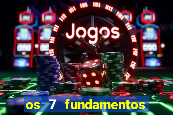 os 7 fundamentos da umbanda